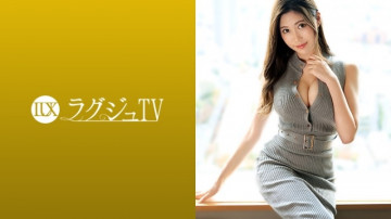 259LUXU-1371 【無修正流出】ラグジュTV 1361 巨乳が魅力的な美人歌手登場！  愛撫されてツルツルになった膣内に巨根が挿入されると、うっとりとした表情で受け入れ、自らも腰を振り美巨乳を揺らし、本能的に感じてしまう妖艶な姿を露わにする！